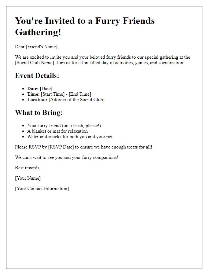 Letter template of invitation for a furry friends gathering at our social club.