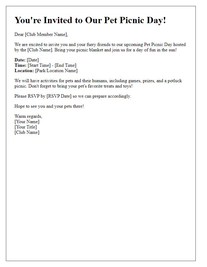 Letter template of a pet picnic day invitation for our social club members.