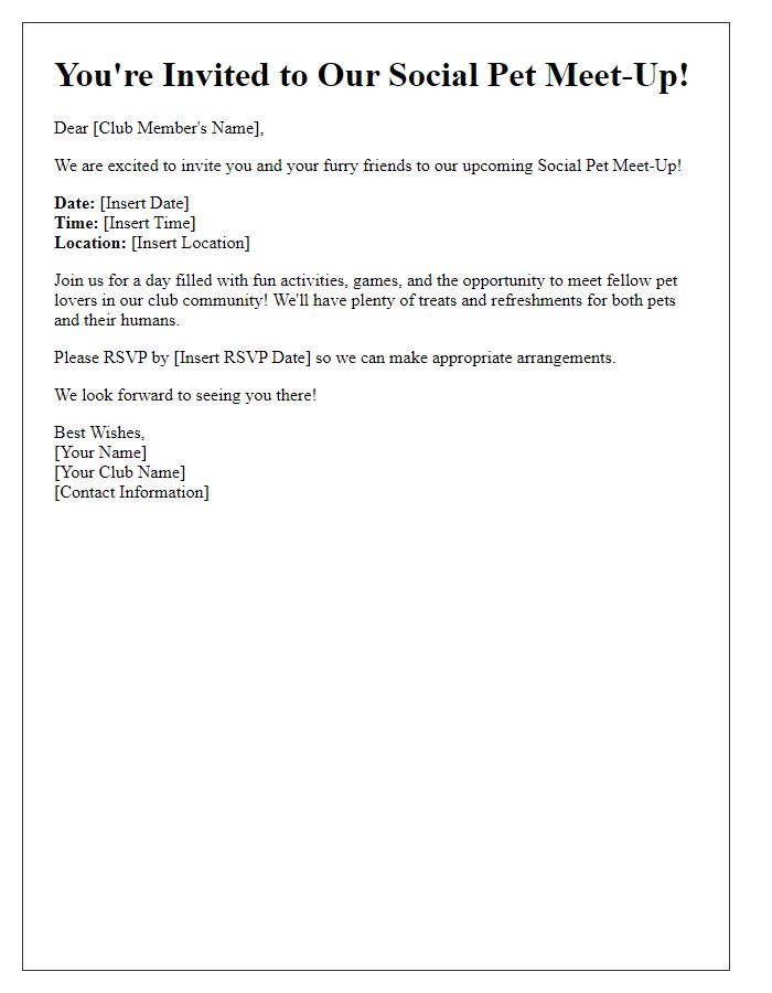 Letter template of a social pet meet-up invitation for our club community.