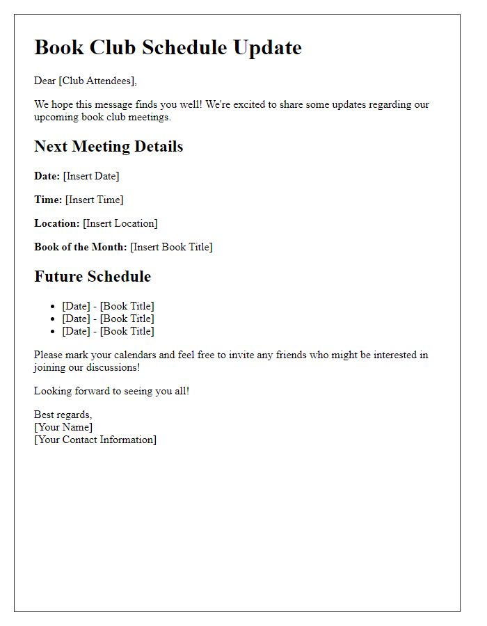 Letter template of book club schedule update for social club attendees.