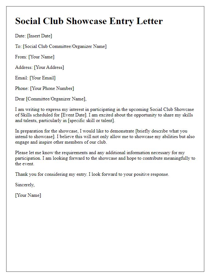 Letter template of entry for social club showcase of skills