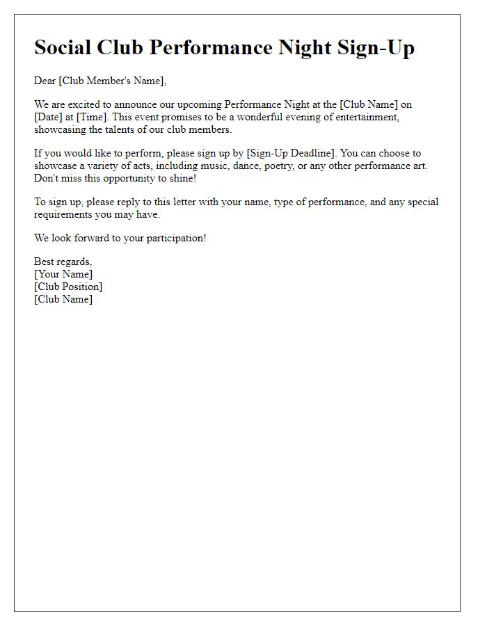 Letter template of sign-up for social club performance night