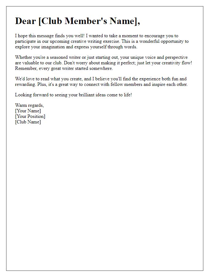 Letter template of encouragement to participate in our clubs creative writing exercise