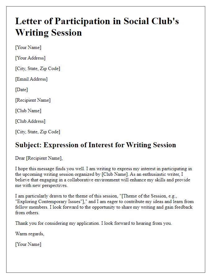 Letter template of expression for participation in the social clubs writing session