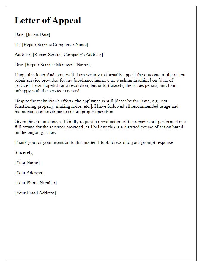 Letter template of appeal for unsatisfactory appliance repair.