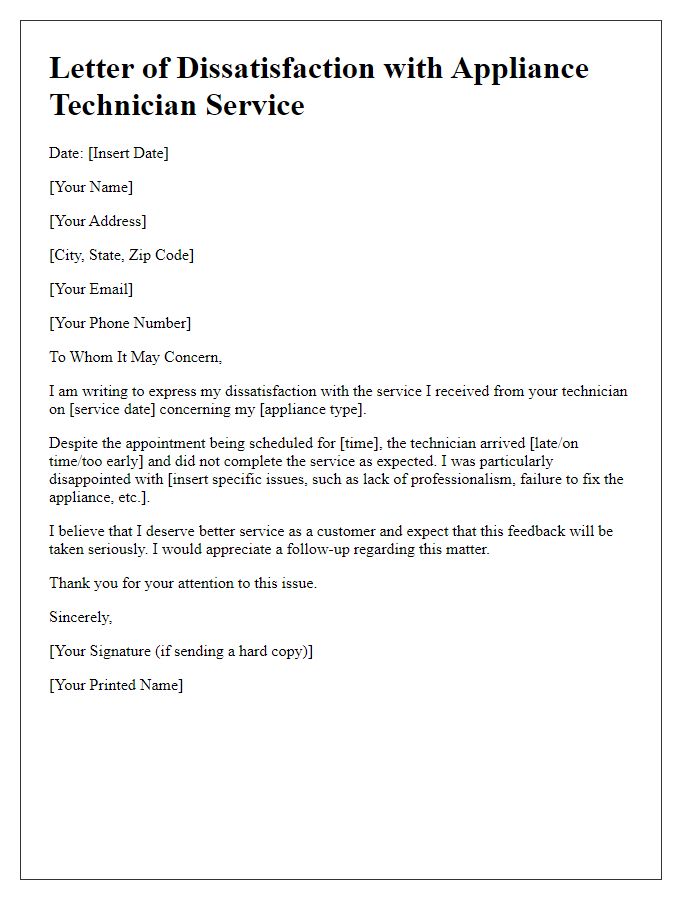 Letter template of dissatisfaction with appliance technician service.