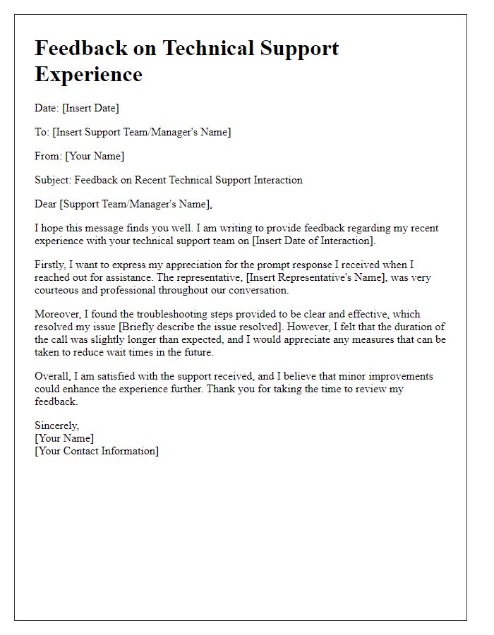 Letter template of feedback regarding technical support experience