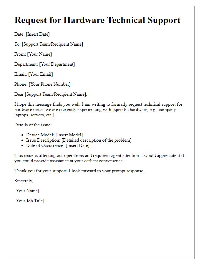 Letter template of request for hardware technical support