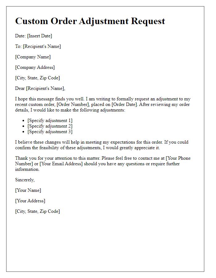 Letter template of custom order adjustment request