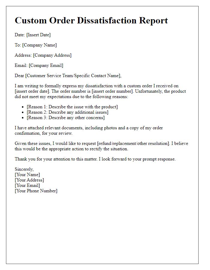 Letter template of custom order dissatisfaction report