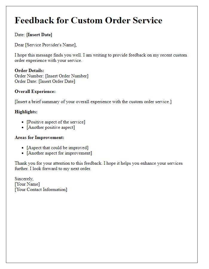 Letter template of custom order service feedback