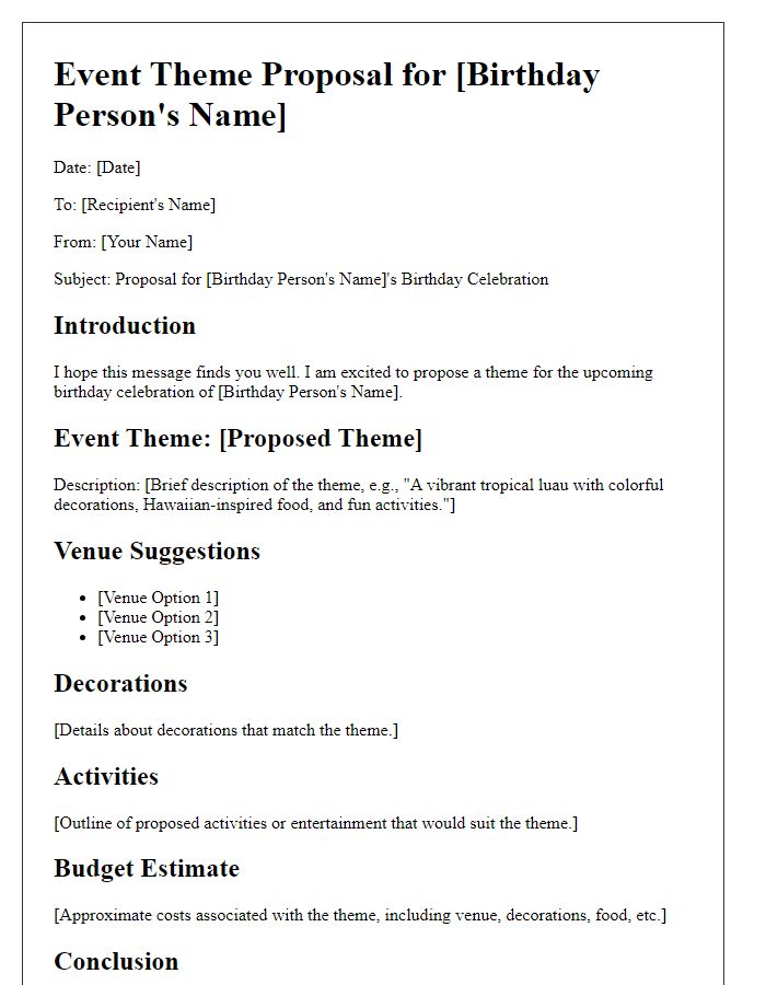 Letter template of an event theme proposal for a birthday celebration.