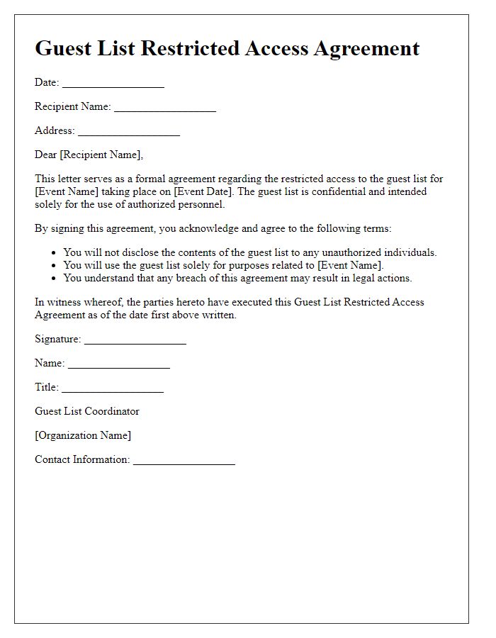 Letter template of guest list restricted access agreement