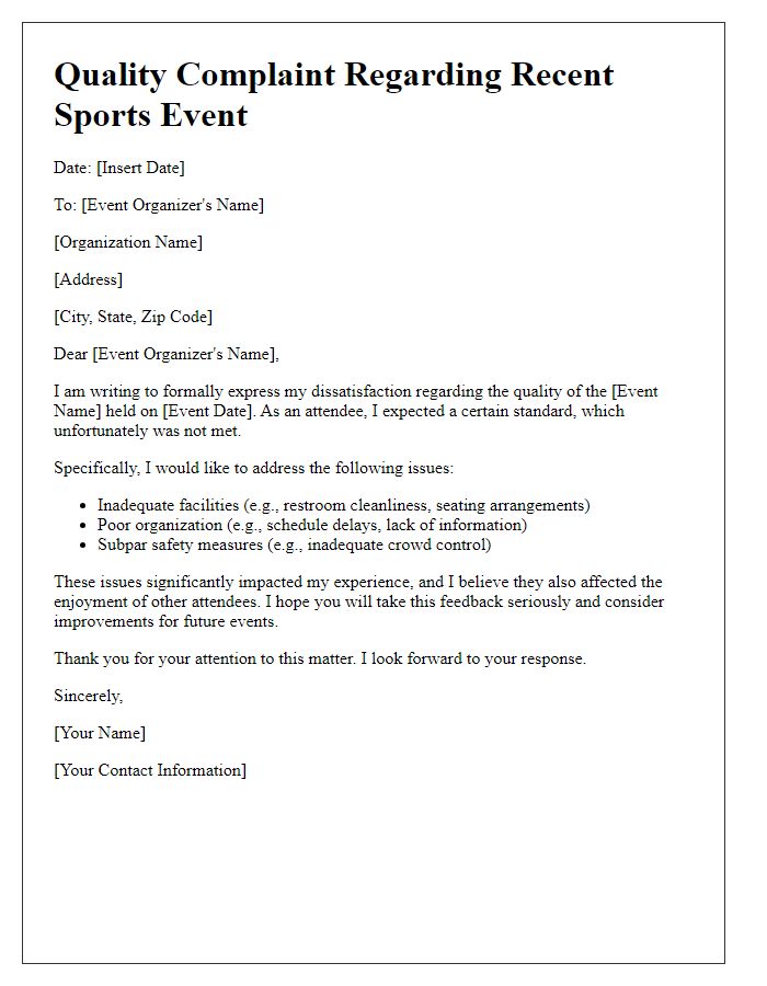 Letter template of sports event quality complaint