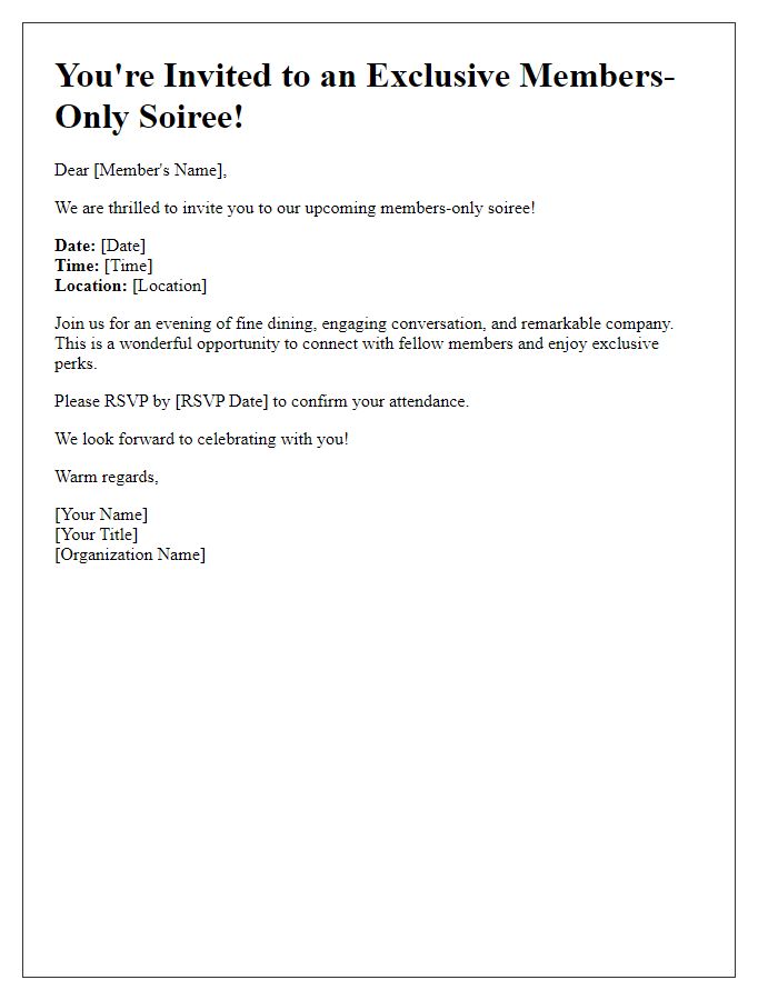 Letter template of invitation for a members-only soire