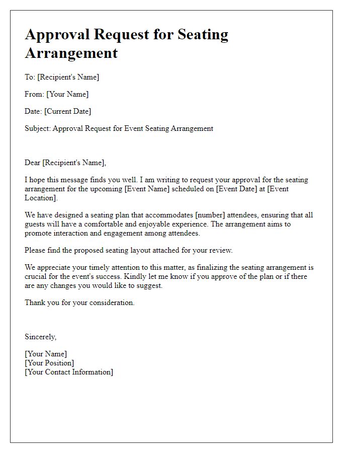 Letter template of approval request for event seating arrangement.