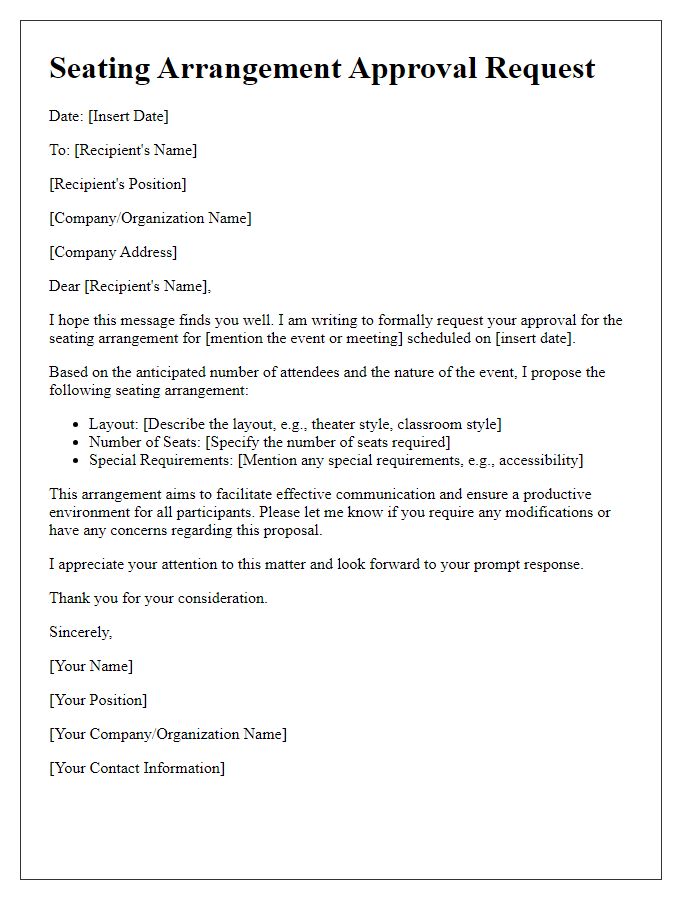 Letter template of formal seating arrangement approval request.