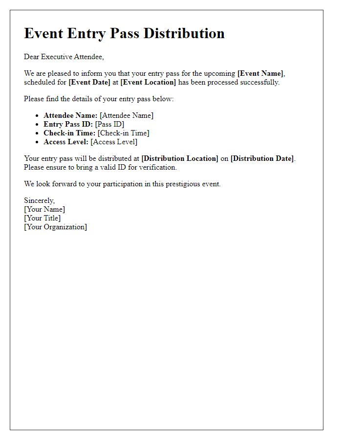 Letter template of event entry pass distribution for executive attendees