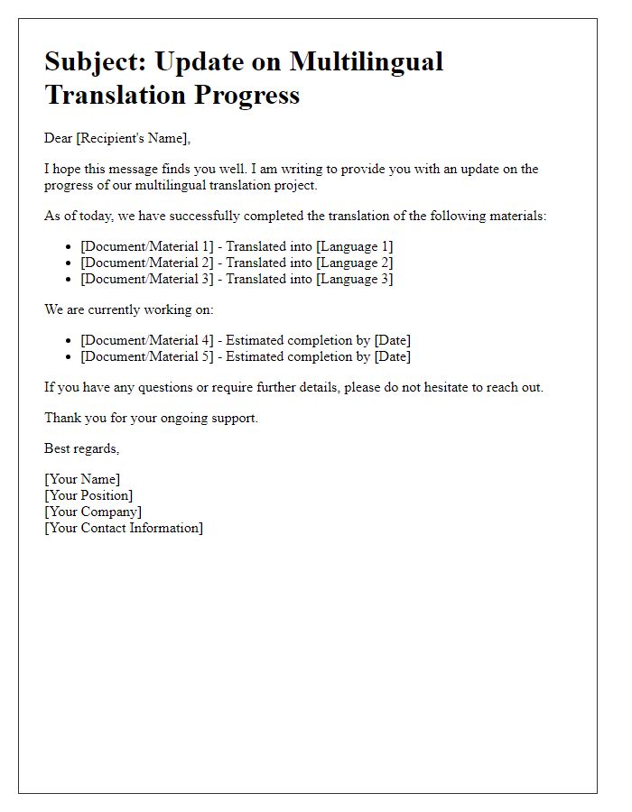 Letter template of update on multilingual translation progress