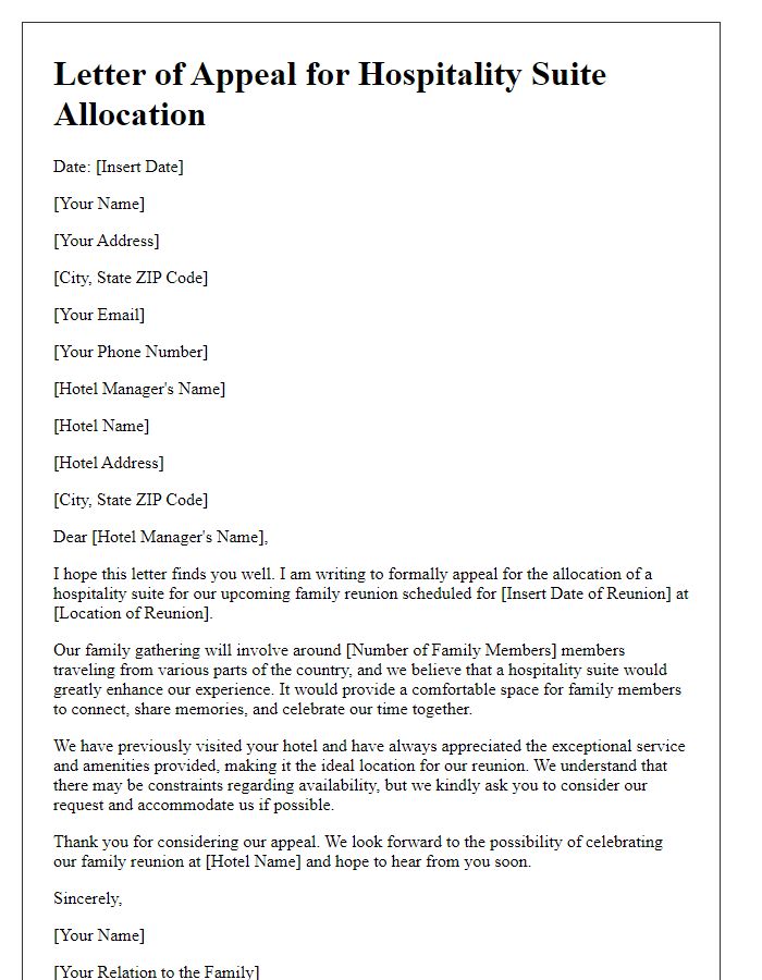 Letter template of appeal for hospitality suite allocation for family reunion.