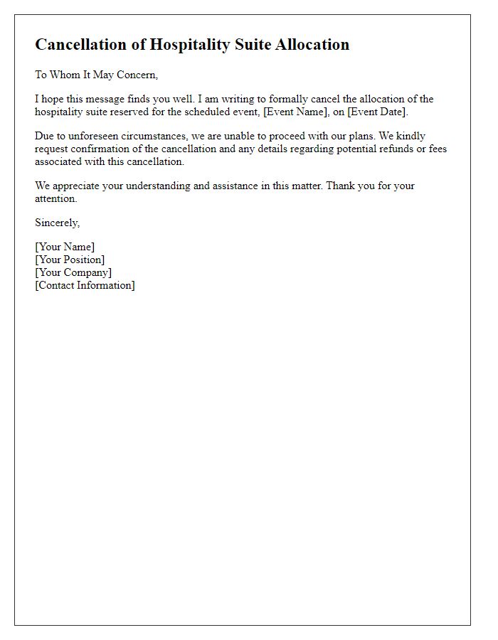 Letter template of cancellation for hospitality suite allocation for scheduled event.