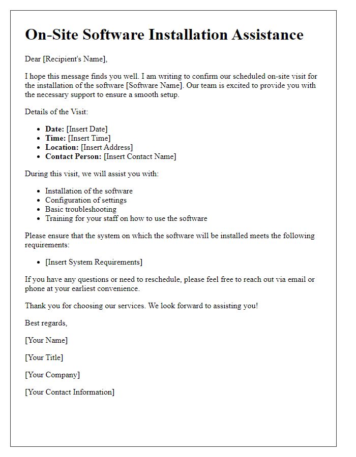 Letter template of on-site software installation help