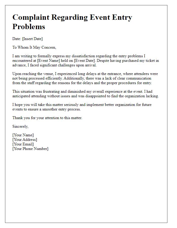 Letter template of complaint regarding event entry problems