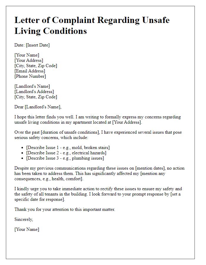 Letter template of complaint regarding unsafe living conditions to landlord.