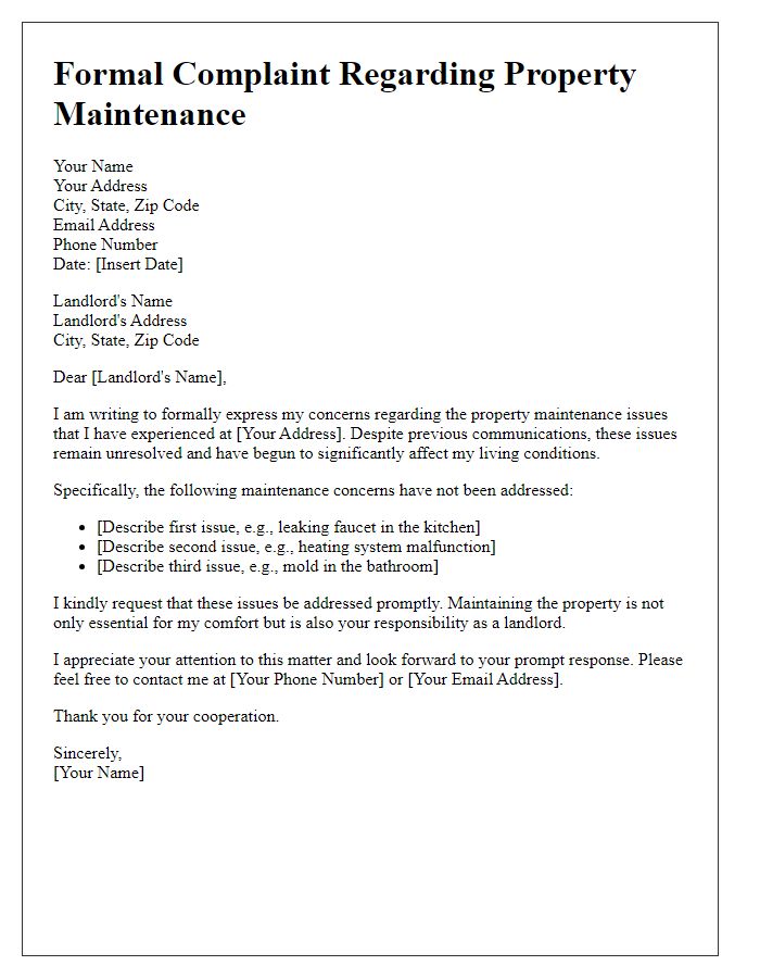 Letter template of formal complaint regarding property maintenance to landlord.