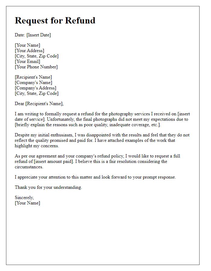 Letter template of appeal for refund for unsatisfactory photography.