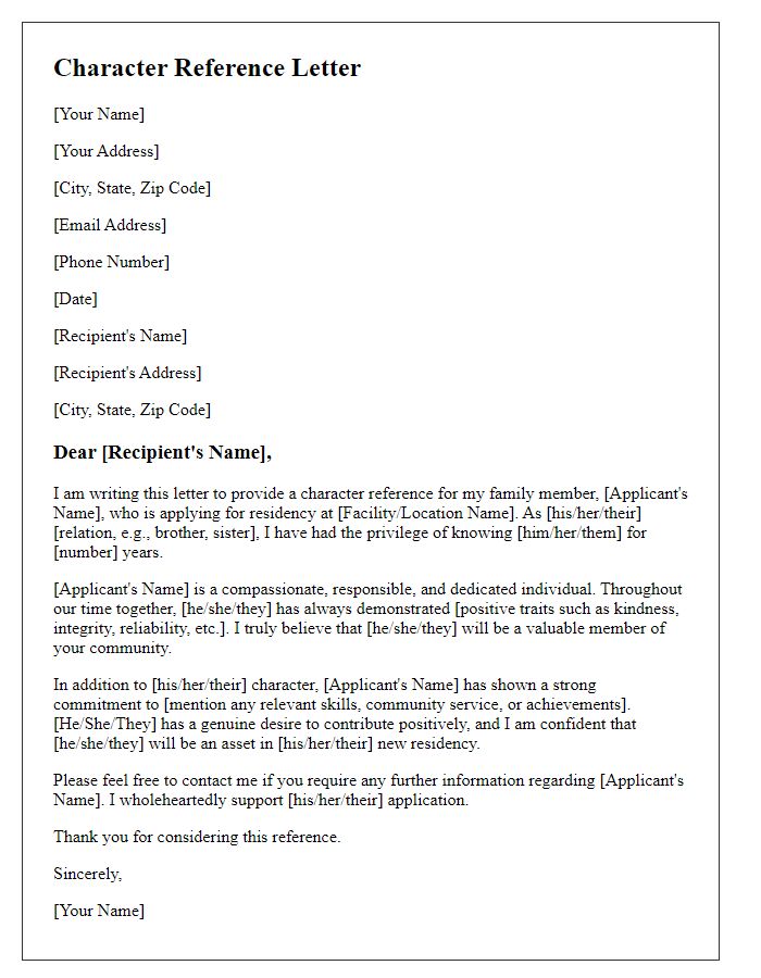 Letter template of family character reference for residency application