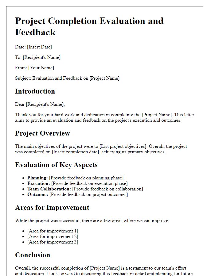 Letter template of evaluation and feedback on recent project completion.