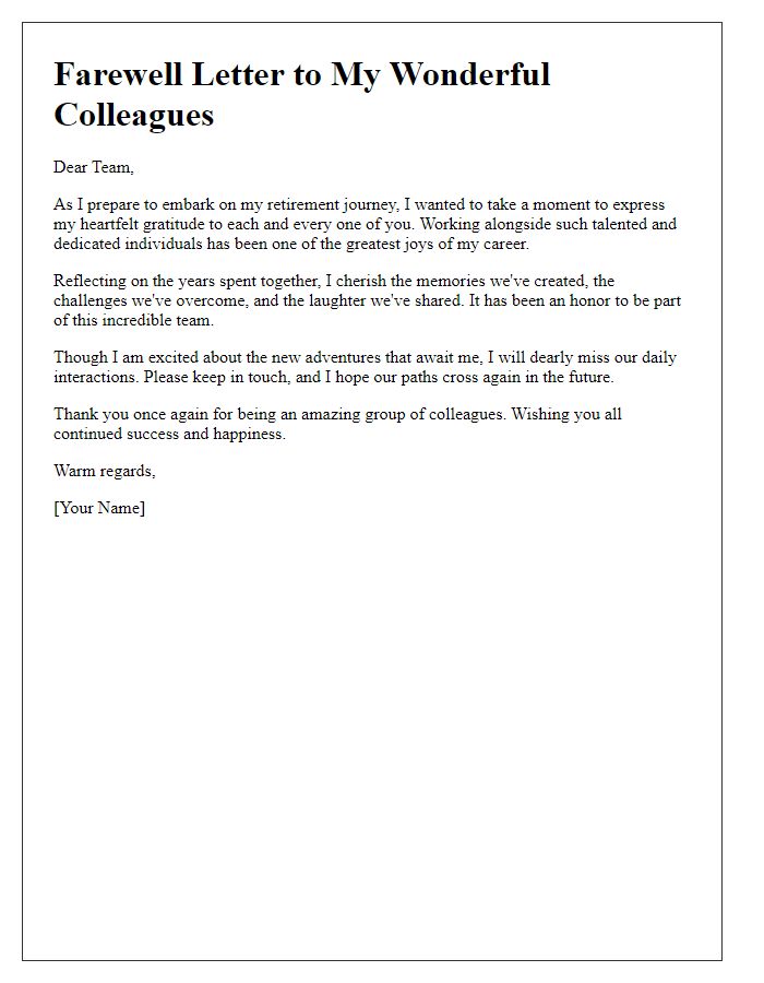 Letter template of retirement farewell to colleagues