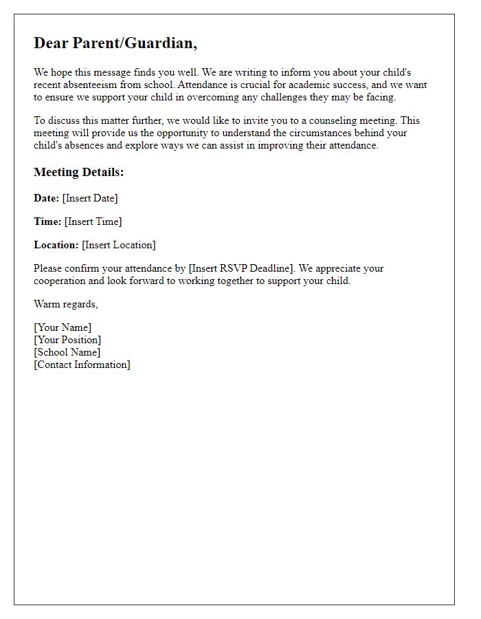 Letter template of student absenteeism parent notification for counseling meeting invitation.