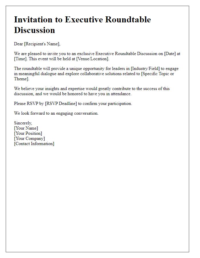 Letter template of formal invitation for executive roundtable discussion.