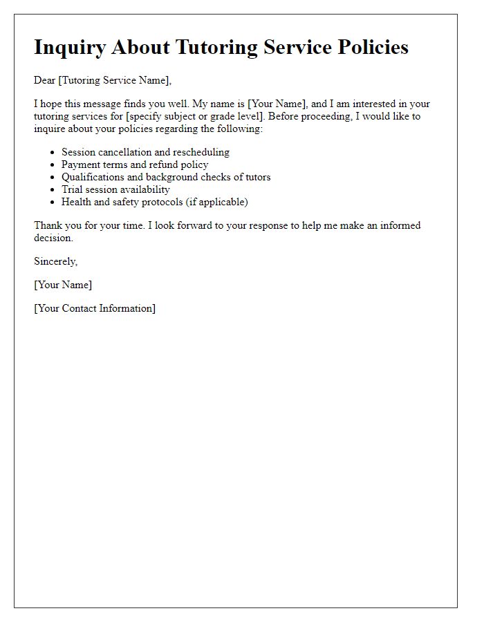 Letter template of inquiry about tutoring service policies