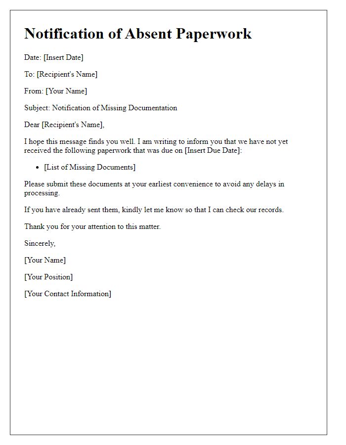 Letter template of notification for absent paperwork