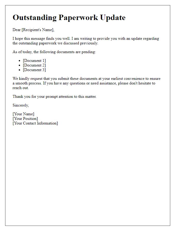 Letter template of outstanding paperwork update