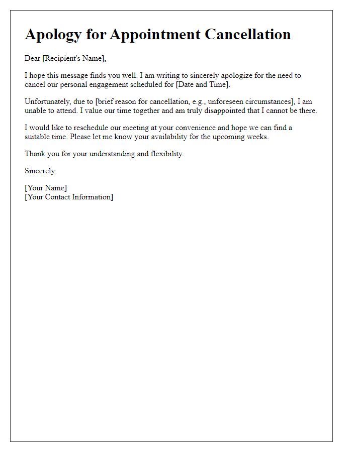 Letter template of appointment cancellation apology for a personal engagement.