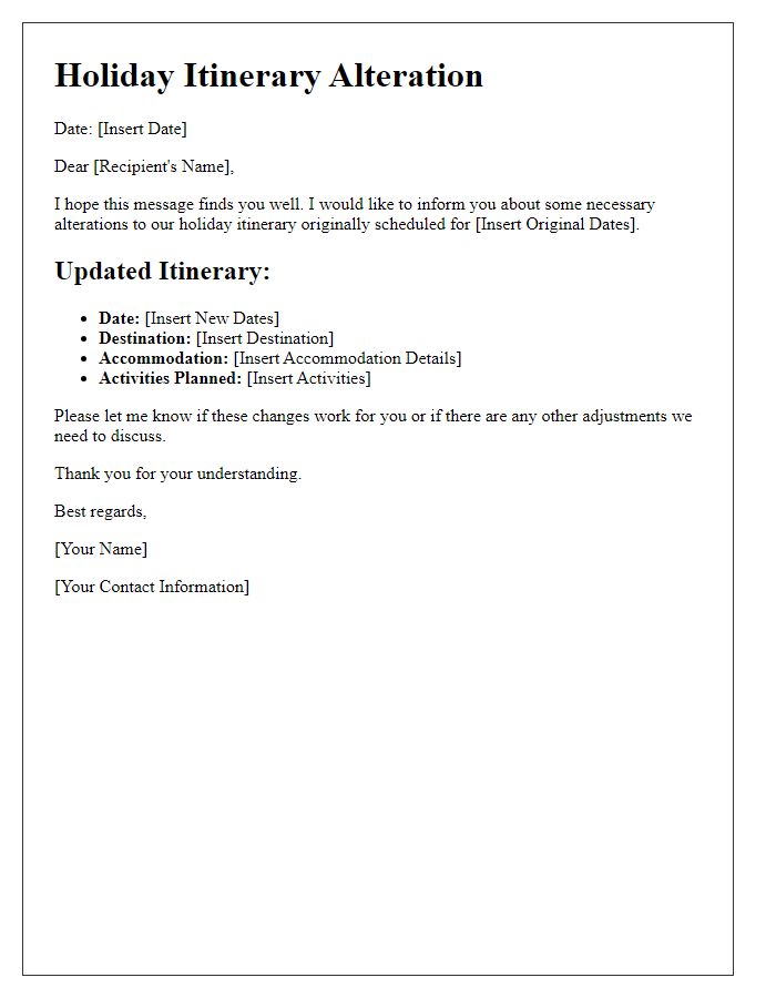 Letter template of holiday itinerary alteration