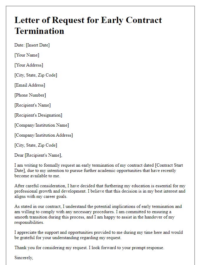 Letter template of early contract termination request for academic pursuits.