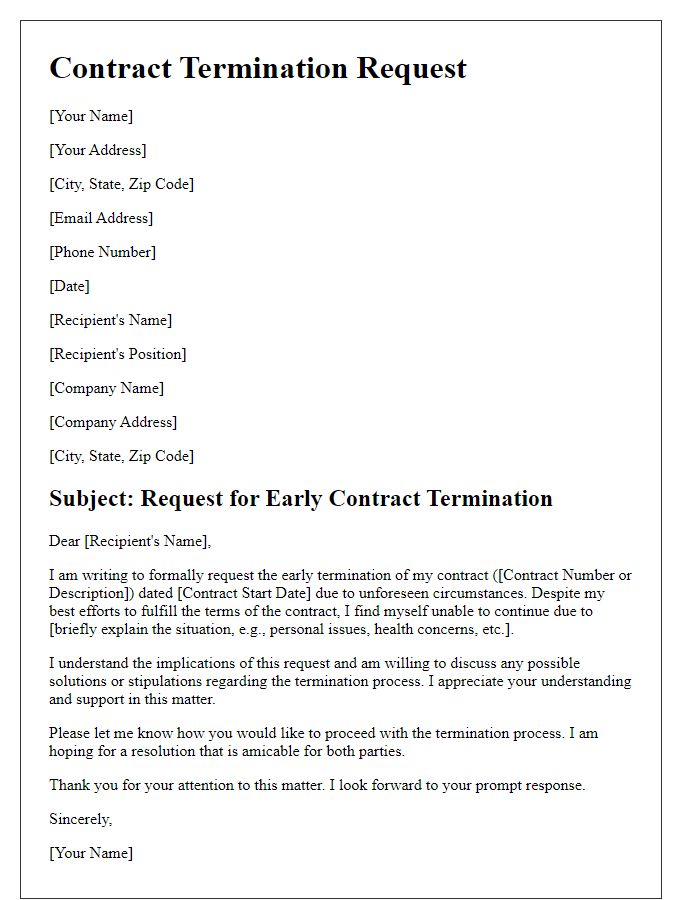 Letter template of early contract termination request for unforeseen circumstances.