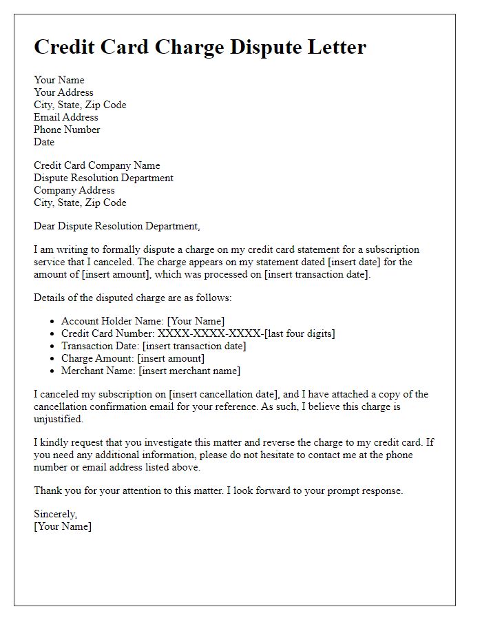 Letter template of credit card charge dispute for canceled subscription