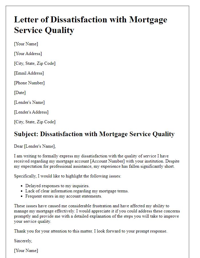 Letter template of dissatisfaction with mortgage service quality