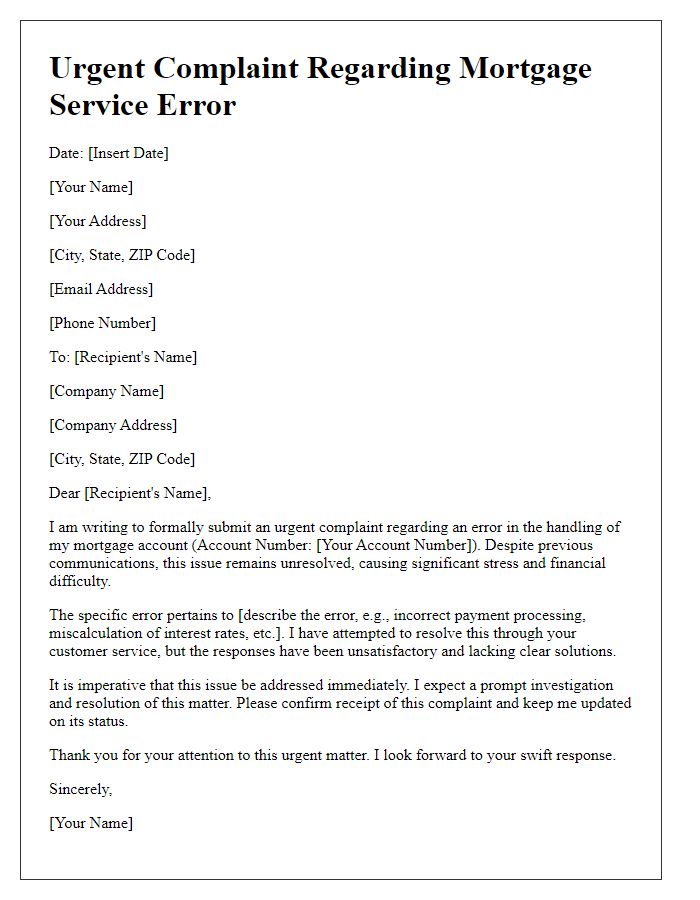 Letter template of urgent complaint about mortgage service error