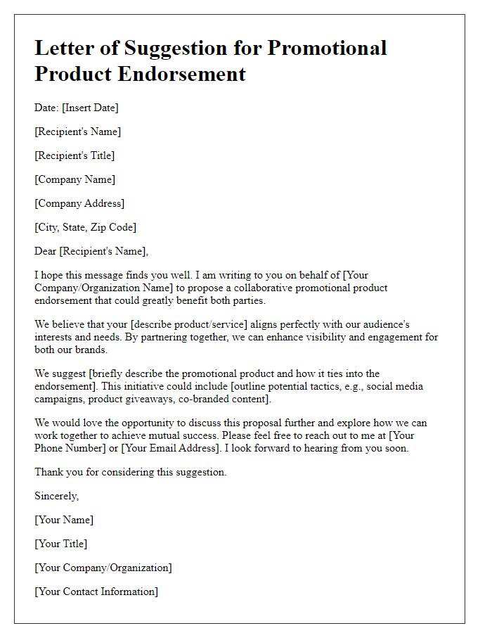 Letter template of suggestion for promotional product endorsement