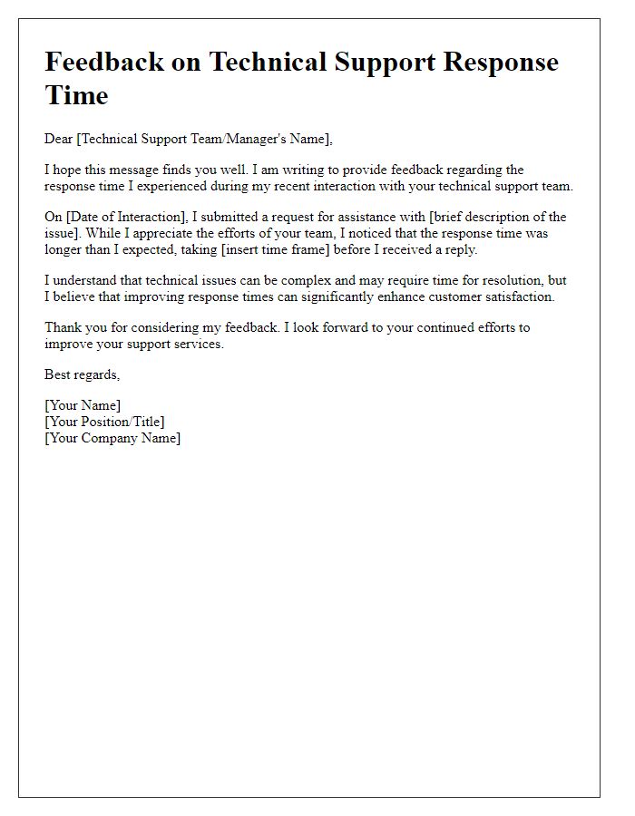 Letter template of feedback regarding response time of technical support