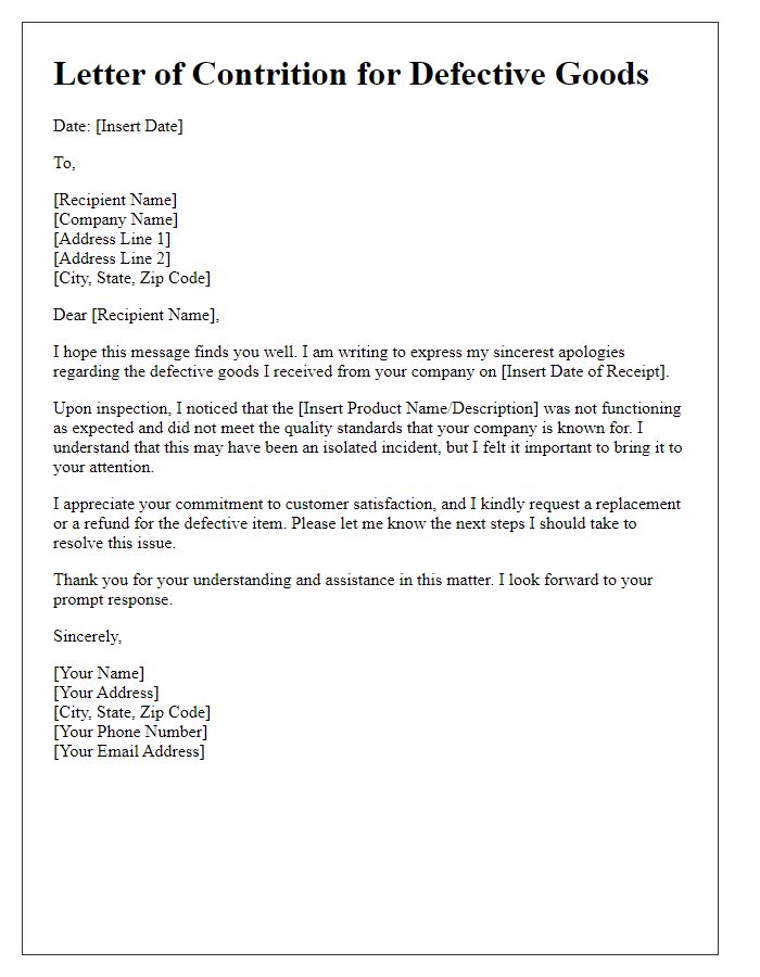 Letter template of contrition for defective goods