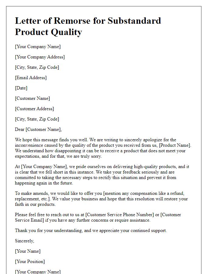 Letter template of remorse for substandard product quality