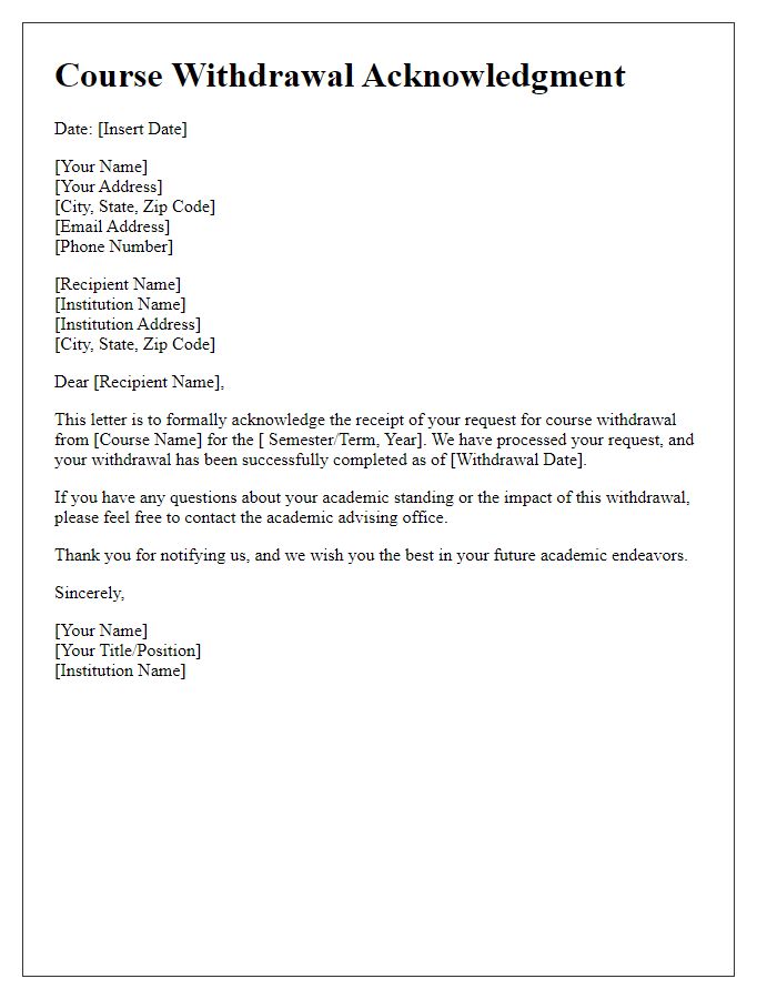 Letter template of acknowledgment for course withdrawal